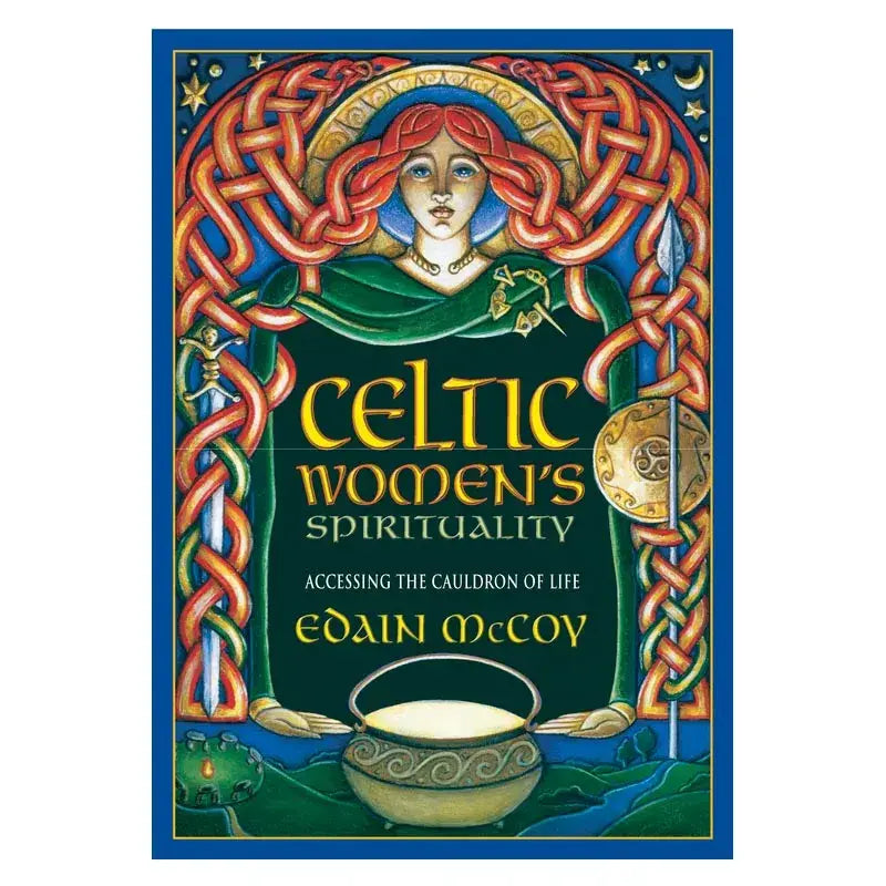 Cover of Celtic Women's Spirituality book by Edain McCoy featuring a Celtic knotwork design and a woman with a cauldron
